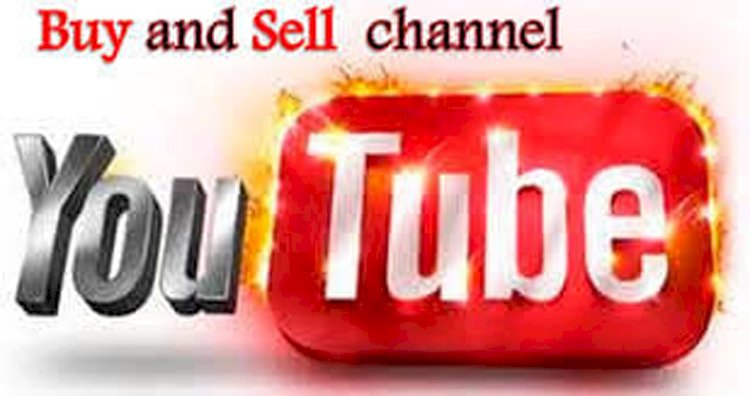 Youtube channel buy and sell
