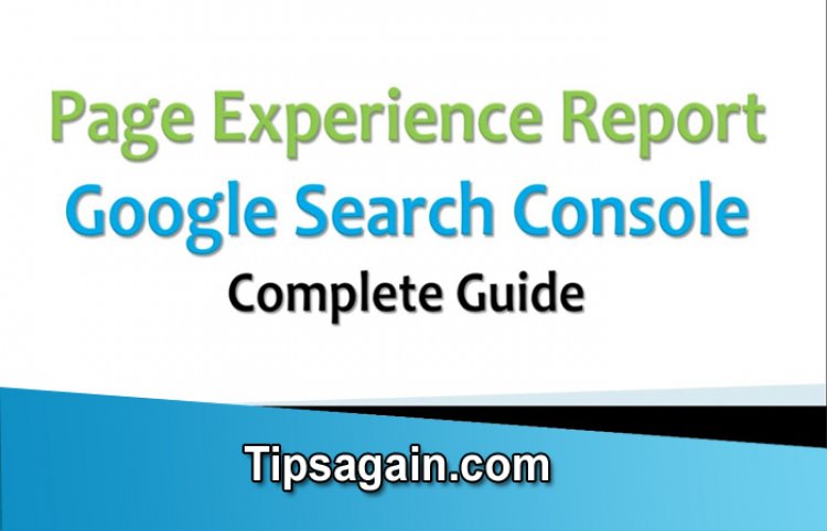 Page Experience Report Google Search Console