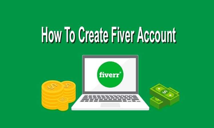 how to create fiverr account