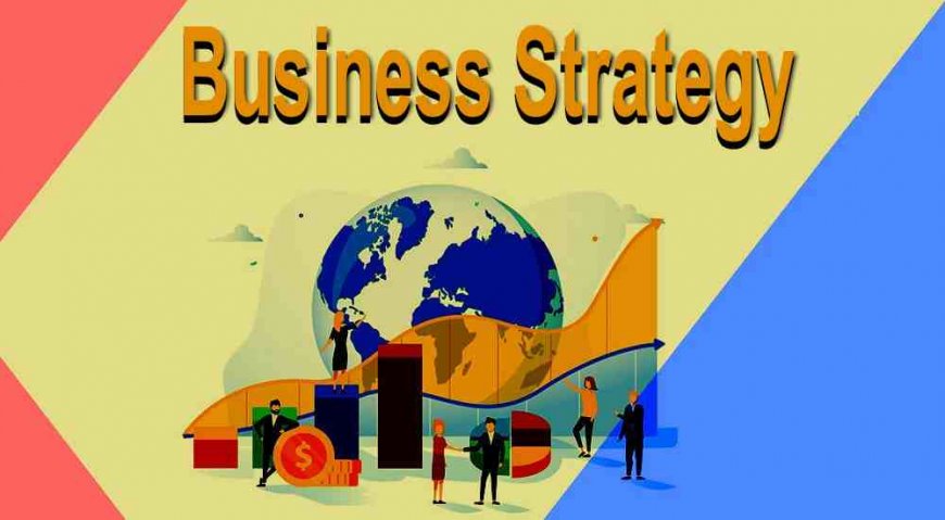 tips for a business strategy
