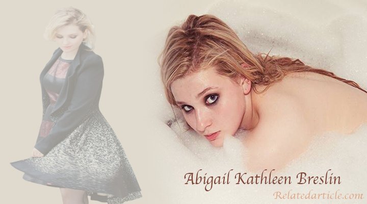 Abigail Kathleen Breslin Full Biographys