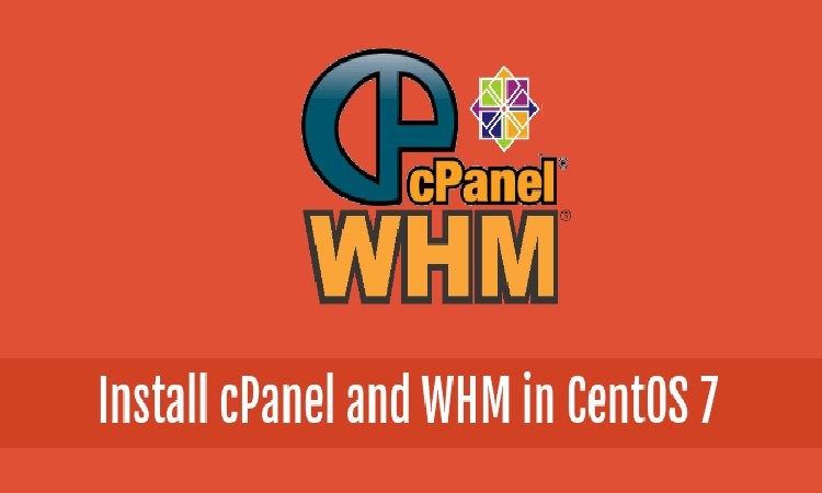 how to Installation of cPanel/WHM